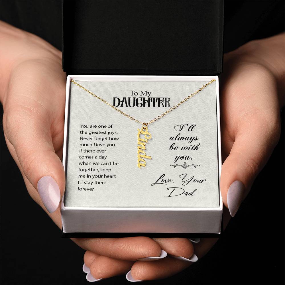 Vertical Name Necklace - For Daughter From Dad